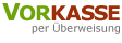 Vorkasse per Überweisung